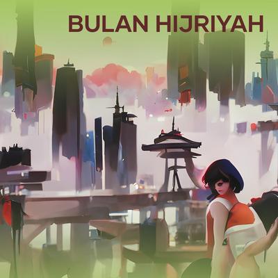 Bulan Hijriyah (Remastered 2024)'s cover