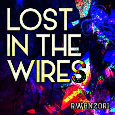 Lost in the Wires's cover