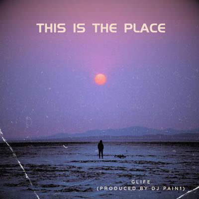 This is the Place By Glife's cover