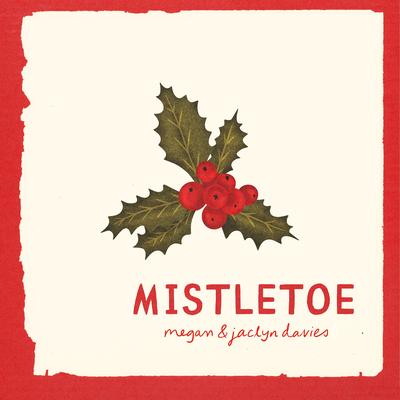 Mistletoe's cover