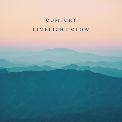 Comfort By Limelight Glow's cover