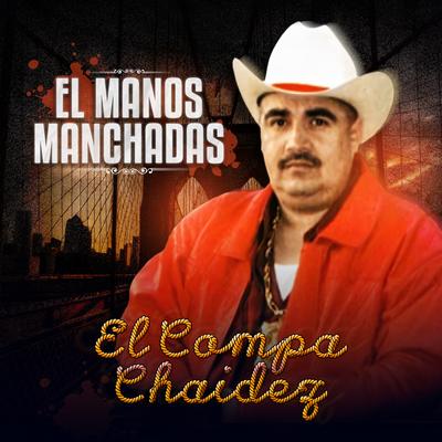 El Compa Chaidez's cover