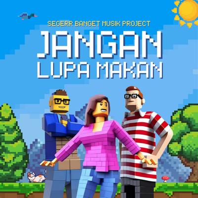 JANGAN LUPA MAKAN's cover