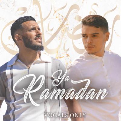 Ya Ramadan (Vocals Only)'s cover