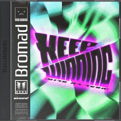 Keep Winning (With My Team) By Bromad's cover