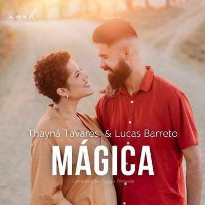 Mágica By Agah, Lucas Barreto de Moura, Thayná Tavares's cover