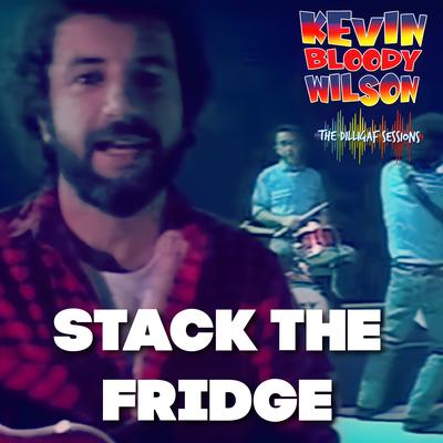 Stack the Fridge (The Dilligaf Sessions)'s cover