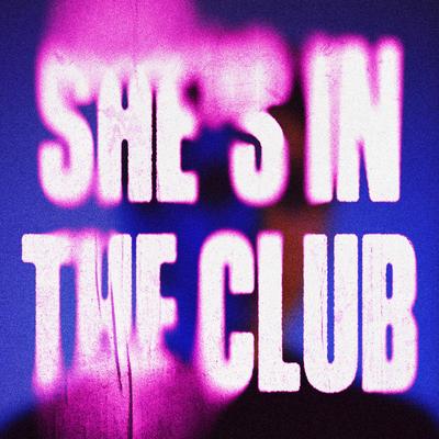 She's In The Club (feat. Asal) By MK, Asal's cover