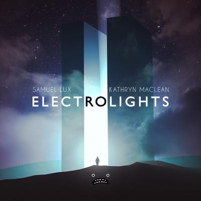 Electrolights By Samuel Lux, Kathryn MacLean's cover