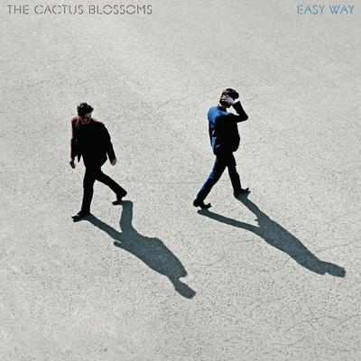 Got a Lotta Love By The Cactus Blossoms's cover