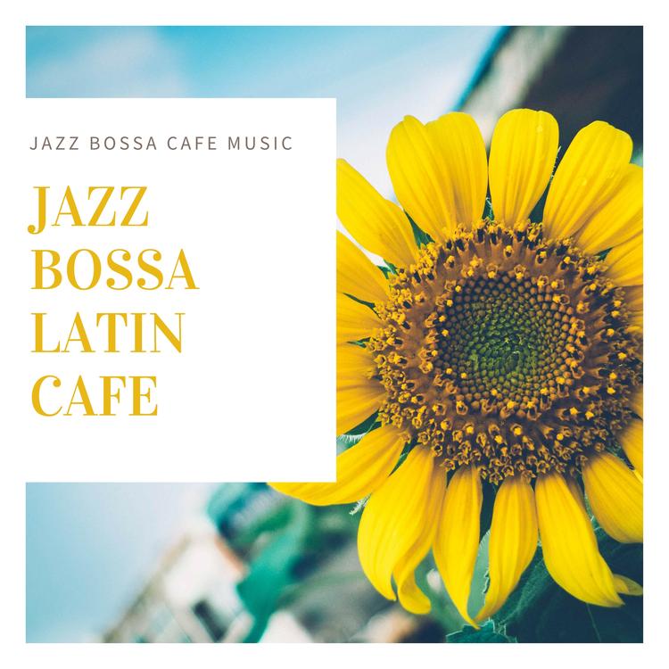 Jazz Bossa Latin Cafe's avatar image