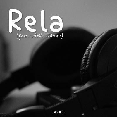 Rela (feat. Atik Chuan)'s cover