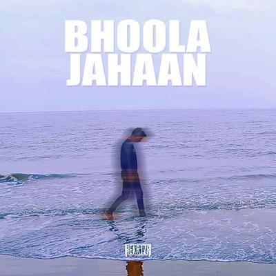 Bhoola Jahaan's cover