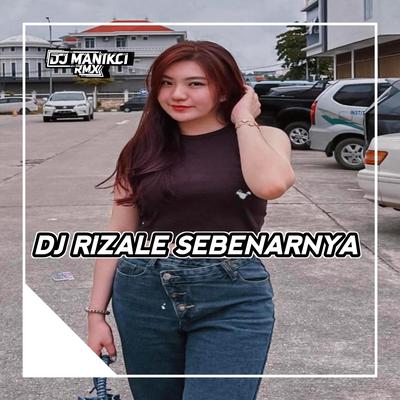 DJ RIZALE SEBENARNYA BETA INI CANTIK's cover