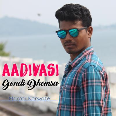 Aadivasi Gondi Dhemsa's cover