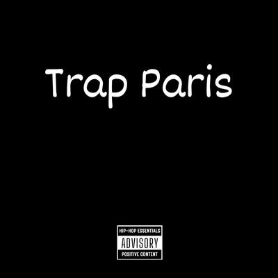 Trap Paris By Matcho Djizzaz's cover