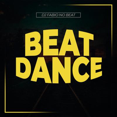 Beat Dance By Dj Fabio No Beat's cover
