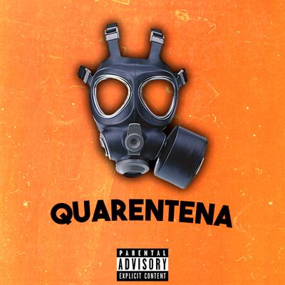 Quarentena By ZaiaZ Oficial's cover