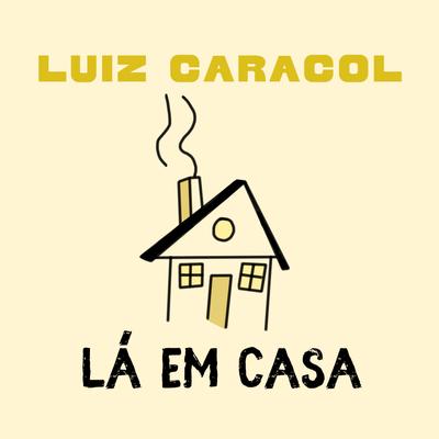 Luiz Caracol's cover