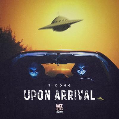 Upon Arrival's cover