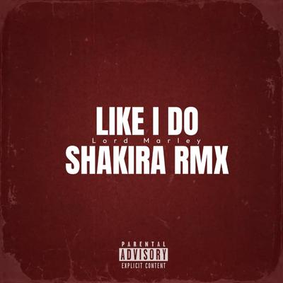 Shakira Remix (feat. J2A)'s cover