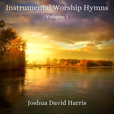 Instrumental Worship Hymns, Vol. 1's cover