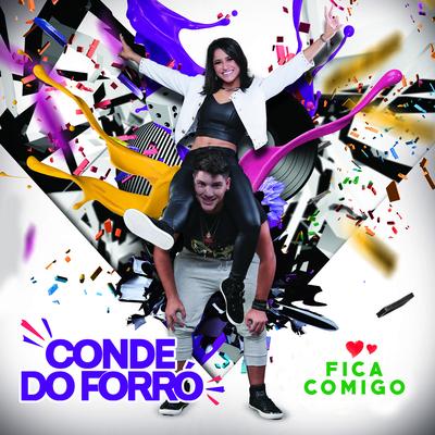 Fica Comigo By Conde do Forró's cover