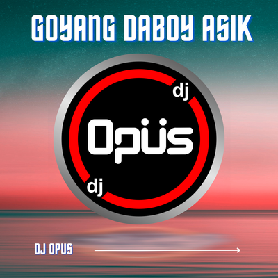 Goyang Daboy Asik's cover