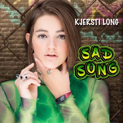 Sad Song By Kjersti Long's cover