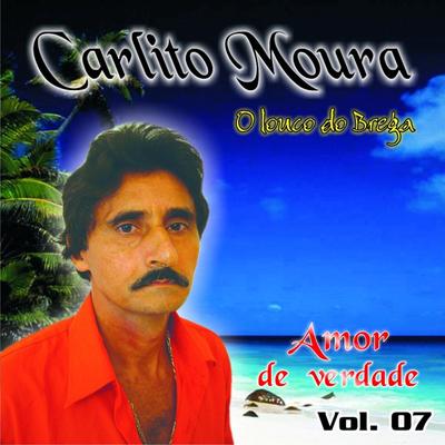 A Verdade Sempre Aparece (Cover) By Carlito Moura's cover