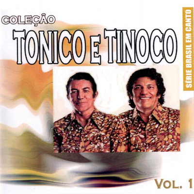 Saudades da Minha Terra By Tonico E Tinoco's cover