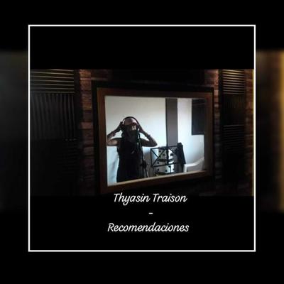 Recomendaciones By Thyasin Traison's cover