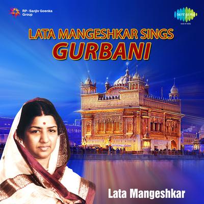 Lata Mangeshkar Sings Gurbani's cover