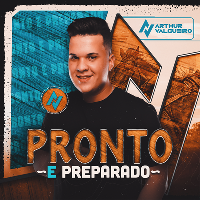 Pronto e Preparado By Arthur Valgueiro's cover