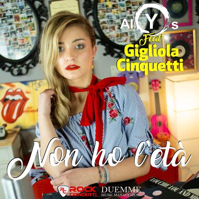 Non ho l'età By Alys, Gigliola Cinquetti's cover