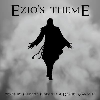 Ezio's Theme (Assassin's Creed Symphony Cover Version) By Giuseppe Corcella, Dennis Mandelli's cover