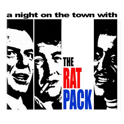 A Night On The Town With The Rat Pack's cover