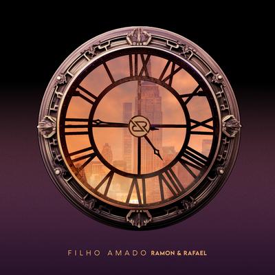 Filho Amado (Ao Vivo) By Ramon e Rafael's cover