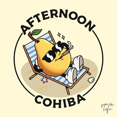 Afternoon Cohiba By Jeff Kaale, Soave lofi's cover