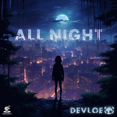 All Night By Devloe's cover