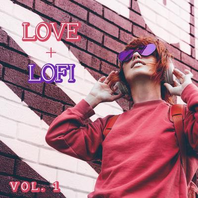 Love + Lofi, Vol. 1's cover