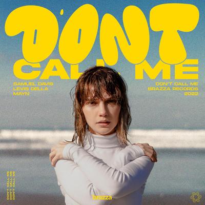 Don't Call Me By Samuel Davis, Levis Della, Mayn's cover