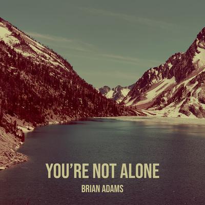 You’re Not Alone's cover