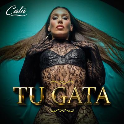 Tu Gata By Calú's cover