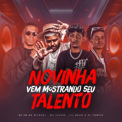 Novinha Vem Mostrando Seu Talento (feat. PL Torvic) (feat. PL Torvic)'s cover