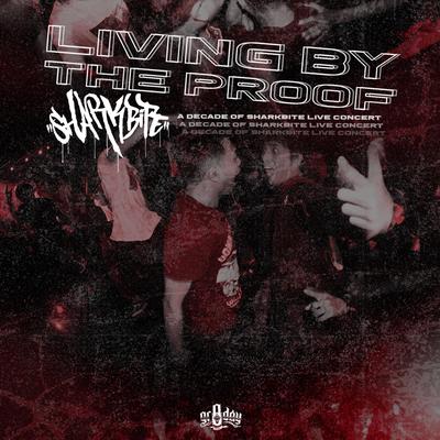 Living by The Proof (10 Years Anniversary Live Concert)'s cover