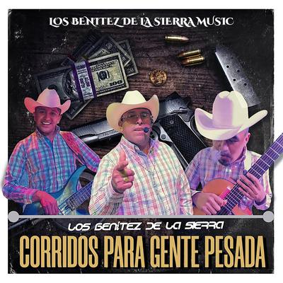 Corridos para Gente Pesada's cover