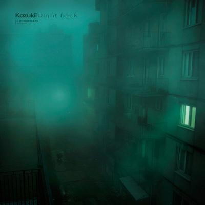 right back By Kazukii's cover