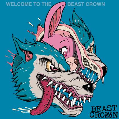 WELCOME TO THE BEAST CROWN's cover