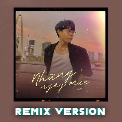 Những Ngày Mưa (Remix Version)'s cover